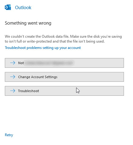 We couldn’t create the Outlook data file