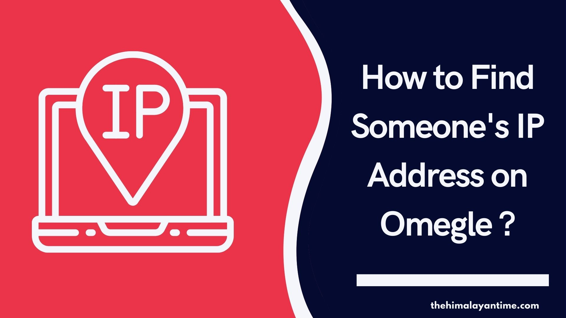 Find Someone's IP Address on Omegle