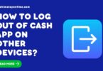 Log Out of Cash App on other devices