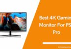 Best 4K Gaming Monitor For PS4 Pro