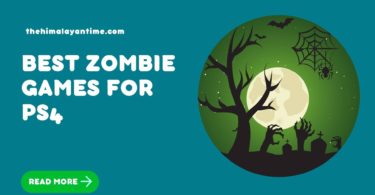 Best Zombie Games for PS4