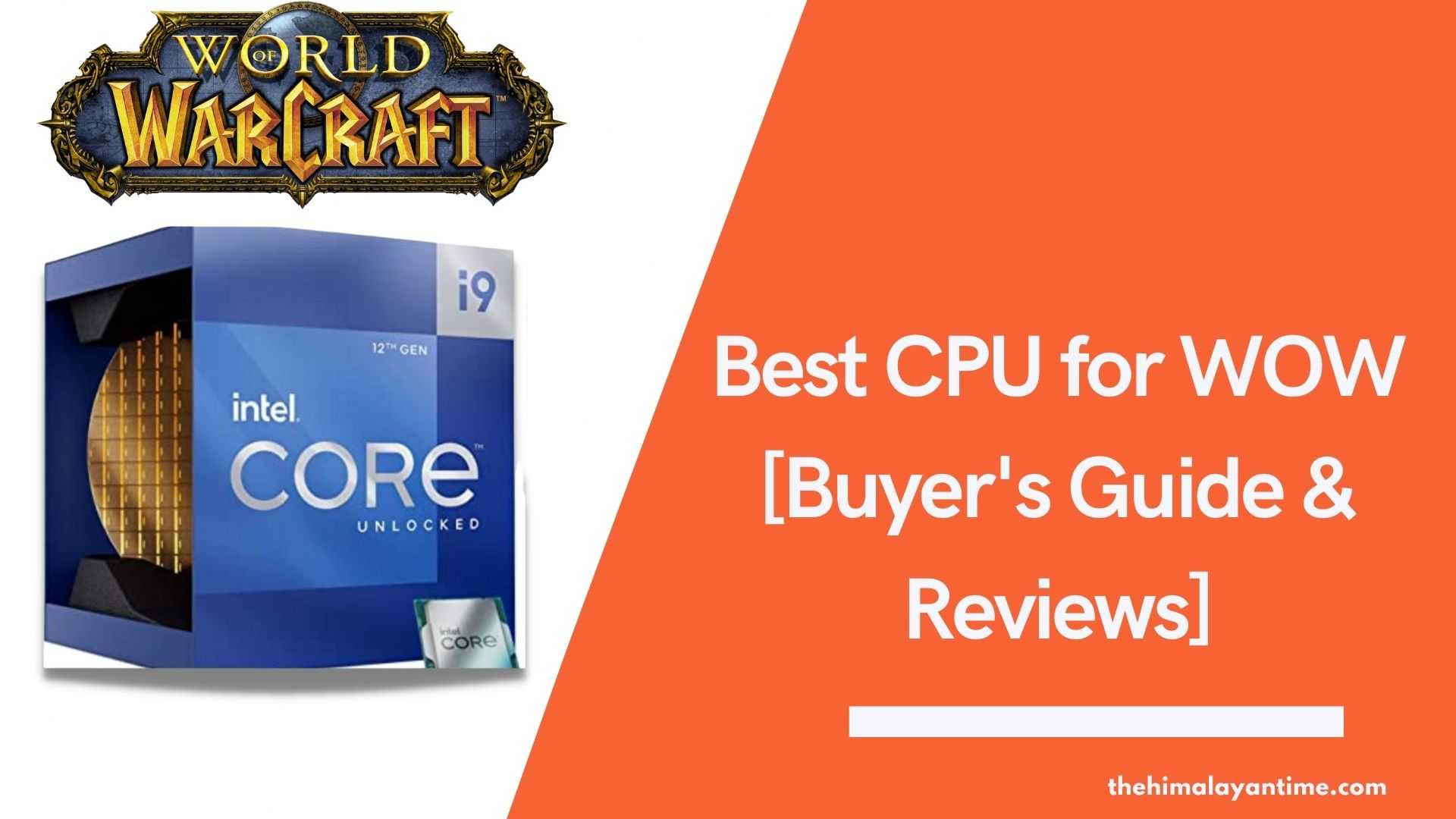 Best CPU for WOW
