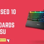 Best Keyboards For Osu