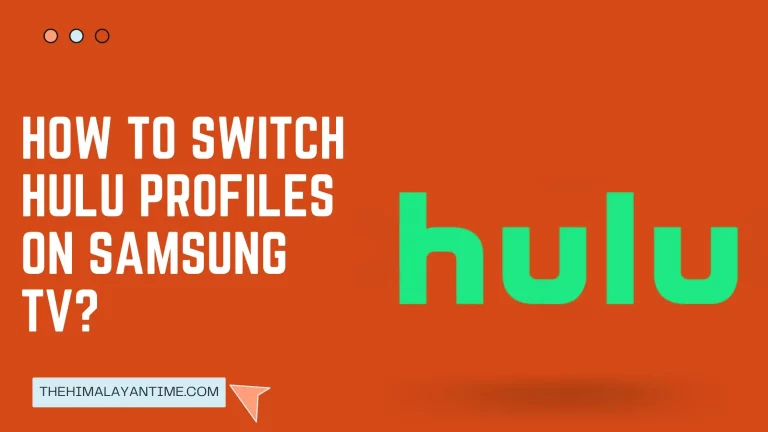 How to Switch Hulu Profiles On Samsung TV