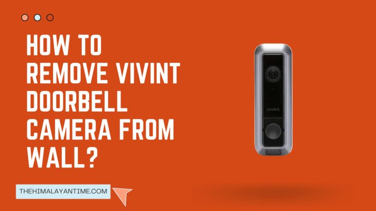 Remove Vivint Doorbell Camera From Wall