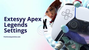 Extesyy Apex Legends Settings: Controller, ALC, & Setup
